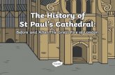 What is St Paul’s Cathedral? · • St Paul’s Cathedral is a very large cathedral that was dedicated to Saint Paul. • It is in England’s capital city, London. • The old