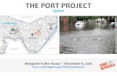 THE PORT PROJECT - Cambridge...THE PORT PROJECT Agenda First time showing this presentation. Thanks for participating in the trial run! Would love feedback. ... Bishop Allen Drive