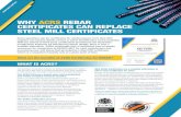 WHY ACRS REBAR CERTIFICATES CAN REPLACE STEEL MILL ...Some specifiers ask for certificates for reinforcing bar from their REO supplier and request details of heat or batch identification