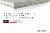 the CONCRete flOOR that lIftS a hOUSe · in the design of the firth Ribraft® tC3 system. every Ribraft® tC3 is installed by a trained firth Ribraft® tC3 installer. 9 FREE ADVIcE