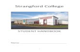Welcome to Slemish College...In Strangford College we welcome students from all traditions and strive to ensure that understanding and respect for all is promoted in everything we