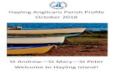Hayling Anglicans Parish Profile October 2018...Hayling Anglicans Parish Profile October 2018 St Andrew—St Mary—St Peter ... In terms of schooling, we have two infant schools,