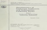 Geochemistry of carbonate sediments and sedimentary ... · theirrevisionofF.W.Clarke's"DataofGeochemistry"hasafford- edavaluableopportunity for the state and federalgeologicalsurveys