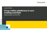 Investment Banking From online platforms to new trading ...€¦ · From online platforms to new trading concepts . 2 B2C user penetration rate to 20201 Average transaction volume