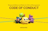 Responsibilities and Rules for Ethical Management CODE OF …company.netmarble.com/resources/file/proper/codeof... · 2020-05-12 · cultures, and regions. People of all ages and