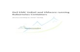 Dell EMC VxRail and VMware running Kubernetes …...using AKS, Google Cloud ( ) using GKE, and ®IBM Cloud Kubernetes Service, as well as on platform services such as AWS Outpost,