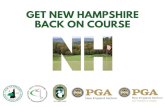 GET NEW HAMPSHIRE€¦ · All GOLF OPERATIONS may resume as normal including UNRESTRICTED STAFFING of worksites. Golf courses and clubs may return to NORMAL OPERATIONS while still
