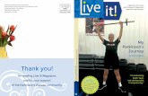 Thank you! - APDA · Thank you! for reading Live it! Magazine, and for your support ... live life to the fullest. ... • MyFitnessPal is a website and mobile app that allows you