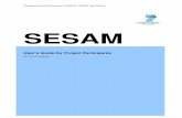 SESAM-UMD-QUE-v1.17 - External · contractors (participant index 1). ... username (used by user to be authenticated in QUEST as a Project Participant), Project ID (identifying the