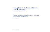 Higher Education in Latvia · 1 LVL / ≈ 1.42 EUR / ≈ 2.10 USD 1 EUR ≈ 0.70 LVL 1 USD ≈ 0.48 LVL Academic Calendar The academic year in most higher educational institutions