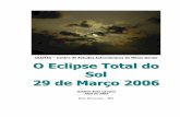 347o 2006 - Reporte Final.doc) · Torna-se importante ressaltar que dentro do Ciclo de Atividades de Astronomia, aberto pelo Doutor José Renan de Madeiros, promovido pela UFRN/CEFET-RN/ANRA
