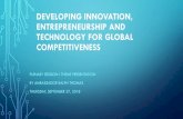 Developing Innovation, Entrepreneurship and Technology for ... · developing innovation, entrepreneurship and technology for global competitiveness plenary session i theme presentation