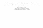 Thermodynamics & Statistical Mechanics · 1.8 Thermodynamics and statistical thermodynamics In this course, we are going to develop some machinery for interrelating the sta-tistical