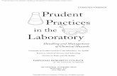 Prudent Practices in the Laboratory: Handling and ... · 9.9 D iagram of a typical walk-in laboratory chemical hood, 234 9.10 S chematic of a typical laboratory chemical hood scrubber,