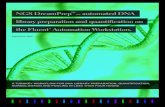 NGS DreamPrep – automated DNA library preparation and ...€¦ · Figure 6: A) Sequencing efficiency of DNA libraries generated by automated prep from high and low GC organisms.