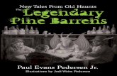 Paul Evans Pedersen Jr. - Plexus Publishing · Pine Barrensis a delight!” —Cathy Antener, author, Discovering New Jersey’s Pine Barrens In this collection of “new tales from