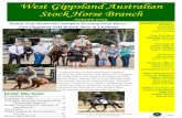 West Gippsland Australian Stock Horse Branchwestgippslandash.com.au/wp-content/uploads/2015/09/2015-Autum… · West Gippsland Australian Stock Horse Branch Autumn 2015 Committee