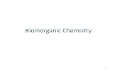 Notes7 Bioinorganic Chemistry - IISER Punesghosh/Notes_Bioinorganic_Chemistry.pdf · Gd3+: Contrast agent (NMR) BaS04: Contrast agent (radiography) 99mTc: radio diagnostics (thyroid)