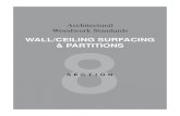 WALL/CEILING SURFACING & PARTITIONS 8...Wall/Ceiling Surfacing and Partitions 194 Architectural Woodwork Standards ©2014 AWI | AWMAC | WI 2nd Edition, October 1, 2014 8 introductory