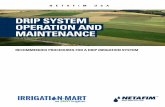 Netafim Drip System Operation and Maintenanceirrigation-mart.com/customer/irrmar/pdf/Subsurface...centers. In all cases the water application rate is set by design to meet the crop