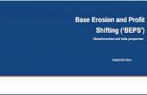 Base Erosion and Profit - bangaloreicai.orgbangaloreicai.org/images/icons/2017/Background... · • Multilateral instrument to modify bilateral tax treaties is scheduled to be open