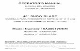 46 SNOW BLADE - Tractor Supply Company...3. Remove the mowing deck as instructed in the belt removal section of the owner's manual for the lawn tractor. 4. Remove any front mounted