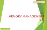 Chapter 8 MEMORY MANAGEMENT (1)...Memory Management Unit (MMU) through a register known as a relocation register. The value in the relocation register is the difference between the