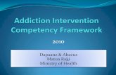 Dapaanz & Abacus Matua Raki Ministry of Health · Dapaanz & Abacus Matua Raki Ministry of Health 2010 . Project aim To review existing addiction sector competencies to support the