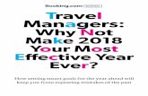 Travel Managers: Why Not Make 2018 Your Most …...Travel Managers: Why Not Make 2018 Your Most Effective Year Ever? How setting smart goals for the year ahead will keep you from repeating