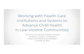 Working with Health Care Institutions and Systems to ... · Working with Health Care Institutions and Systems to Advance Child Health in Low-Income Communities ... 5 10 15 20 25 Obesity