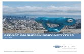 REPORT ON SUPERVISORY ACTIVITIES · Figure 2 – Supervisory activities at a glance Implementation of the key characteristics 1. New chapter of the Super-visory Handbook on Internal