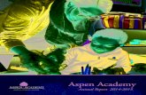 Aspen Academy...2 Aspen Academy Financial Report Donor Recognition Founders’ Circle $5,000 or more Head of School Circle $2,500 – $4,999 Scholars’ Circle $1,000 – $2,499 Family