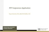 PPP Forgiveness Application · 2020-05-22 · 10 Things We Learned from the PPP Forgiveness Application 2. “Paid or Incurred” Payroll costs are paid on the day the paychecks are