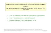 ADVANCED NUCLEAR MAGNETIC RESONANCE (ANMR) UNIT 8 8.pdf · Chapter 10: Nuclear Magnetic Resonance SpectroscopyChapter 10: Nuclear Magnetic Resonance Spectroscopy Part Five: Advanced