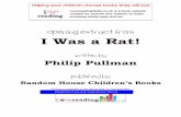 Written by Philip Pullman - PrimaryBloggerubuntu.primaryblogger.co.uk/.../2012/07/I_Was_A_Rat_by_Philip_Pull… · This story is for Jack, Kate and Rosie I WAS A RAT! A CORGI YEARLING