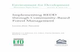 Implementing REDD through Community-Based Forest Management · Implementing REDD through Community-Based Forest Management: Lessons from Tanzania Elizabeth J.Z. Robinson, H.J. Albers,