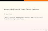 Mathematical Issues in Navier-Stokes Equationscmac.yonsei.ac.kr/lecture/Choe-KSIAM2016.pdf · 2017-11-29 · incompressible Navier-Stokes equations. The Mach number scale decides