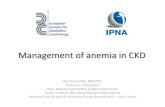 Management of anemia in CKD - IPNA Onlineipna-online.org/Media/Junior Classes/2016 - 3rd IPNA ESPN...Management of anemia in CKD Pierre Cochat, MD PhD Professor of Pediatrics Chair,