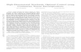 High-Dimensional Stochastic Optimal Control using Continuous Tensor Decompositions … · 2018-01-12 · 1 High-Dimensional Stochastic Optimal Control using Continuous Tensor Decompositions