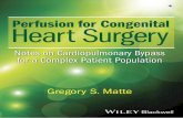 Thumbnail - download.e-bookshelf.de€¦ · Perfusion for congenital heart surgery Notes on cardiopulmonary bypass for a complex patient population Gregory S. Matte, ccp, Lp, Fpp