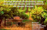 Driving Delivery Productivity Using ArcLogistics Route ... · efficient delivery fleet utilization. Using Cloudberry for Nextel Phones and ArcLogistics Route, in a beverage distribution