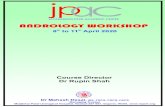 JAYARAMDAS PATEL ACADEMIC CENTRE ANDROLOGY …mpuh.org/wp-content/uploads/JPAC Activities/Courses... · Deepak Gupte Manish Banker Shailesh Soni Pramod Krishnappa Chirag Gupta Rupin