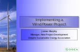 Implementing a Wind Power Project - Nottawasaga Wind... · Project and Communications PlansProject and Communications Plans • Business Plan: Core document – Determine audience
