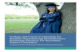 College and Career Counseling for Students Experiencing … · 2020-05-29 · School Counseling and Students Experiencing Homelessness ... APPENDIX A 10 Tips for Secondary School