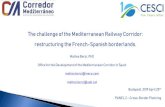 The challenge of the Mediterranean Railway Corridor ...cesci10.cesci-net.eu/wp-content/uploads/2019/05/2_panel_Matteo-B… · The challenge of the Mediterranean Railway Corridor: