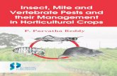 Insect, Mite and Vertebrate Pests and their · Bacterial and Viral Diseases and their Management in Horticultural Crops ISBN: 978-81-7233-630-1 . Insect, Mite and Vertebrate Pests