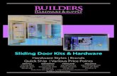 Sliding Door Kits & Hardware Door...Sliding Door Kits & Hardware Hardware Styles | Brands Quick Ship | Various Price Points SEATTLE KENNEWICK PORTLAND BELLEVUE 1516 15th Ave W 114