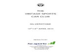 THE VINTAGE SPORTS CAR CLUB · THE VINTAGE SPORTS CAR CLUB SILVERSTONE 12th/13th APRIL 2014 RESULTS BY HS Sports Ltd Unit 5, Radnor Park Industrial Estate Congleton, Cheshire CW12
