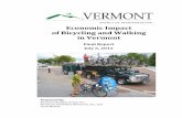 Final Report Econ Impact Walking and Biking · Economic Impact of Walking and Biking in Vermont July 6, 2012 Final Report Page 3 EXECUTIVE SUMMARY The Vermont Pedestrian and Bicycle