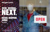 Morgan Lewis Retail Reopens Guide/media/files/supplemental/... · 2020-05-22 · to update their numbers if they change ... CAN-SPAM doesn’t limit informational emails to employees,